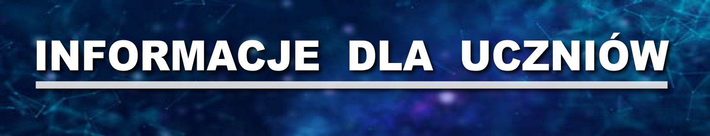 Informacje dla uczniów