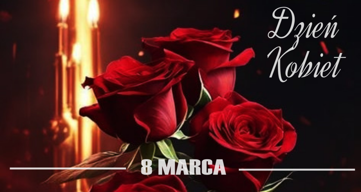 8 Marca Dzień Kobiet